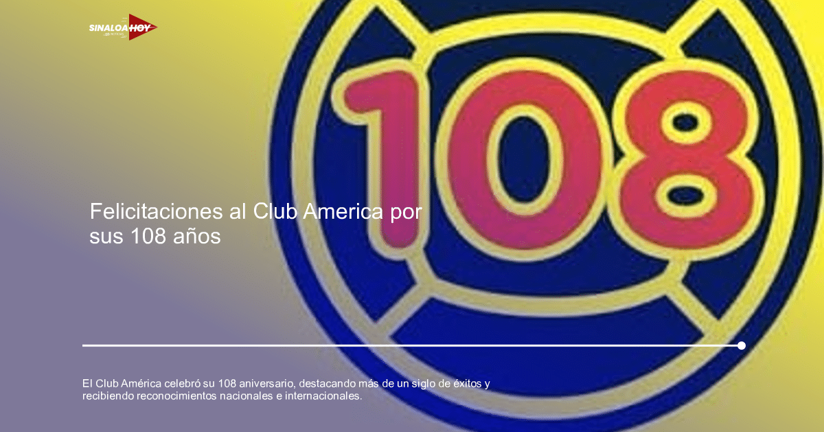 Logotipo del 108º aniversario del Club América con fondo amarillo y número 108 en letras rojas.