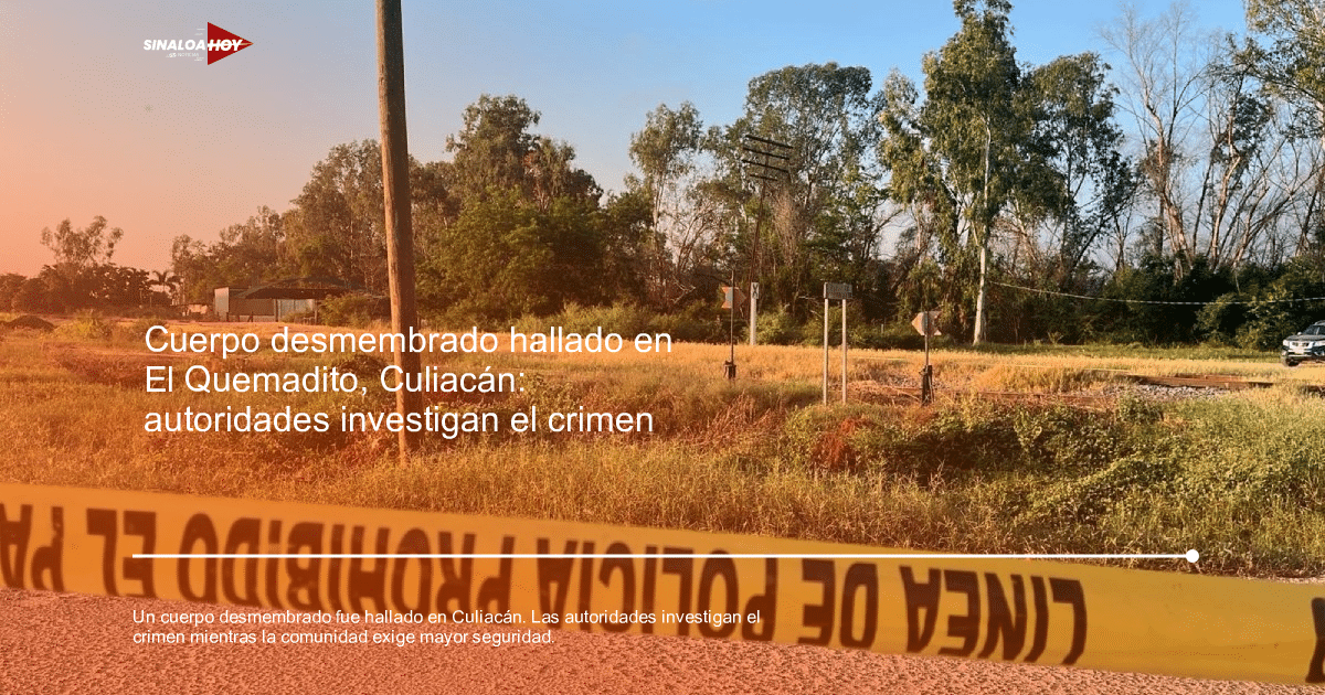 Área acordonada por la policía en Culiacán, Sinaloa, tras el hallazgo de un cuerpo desmembrado cerca de las vías del tren.