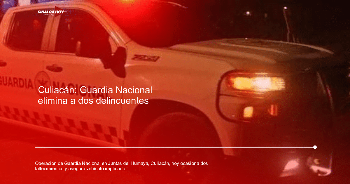 Camioneta de la Guardia Nacional con luces encendidas en operativo nocturno en Culiacán.