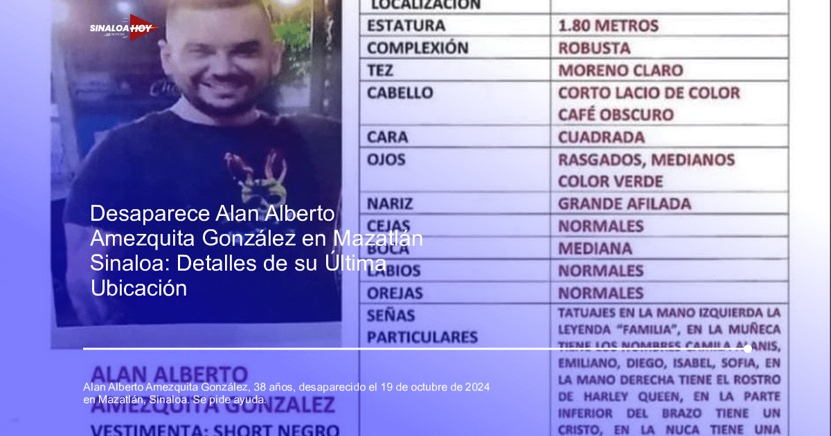 Cartel de búsqueda de Alan Alberto Amezquita González con detalles físicos y tatuajes.