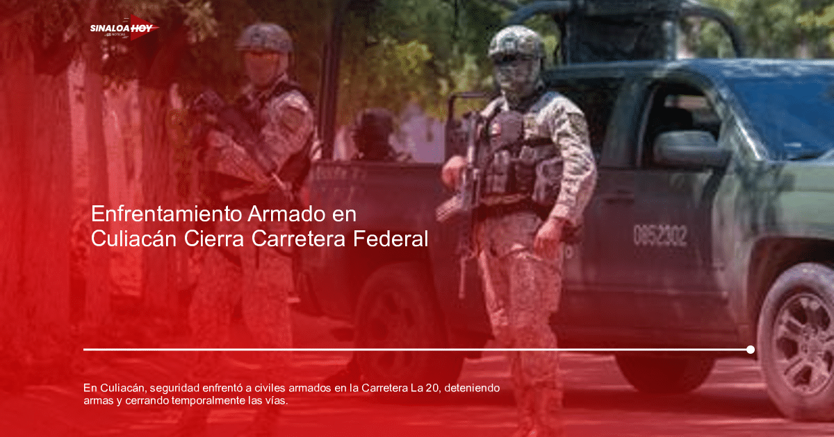 Dos soldados armados en uniforme militar junto a un camión en un operativo de seguridad en Culiacán.