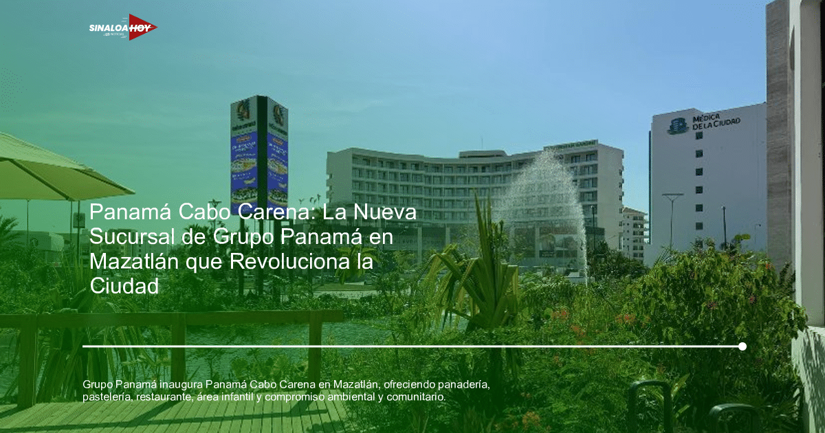 Vista del moderno complejo Panamá Cabo Carena en Mazatlán con letrero digital, fuente y vegetación.