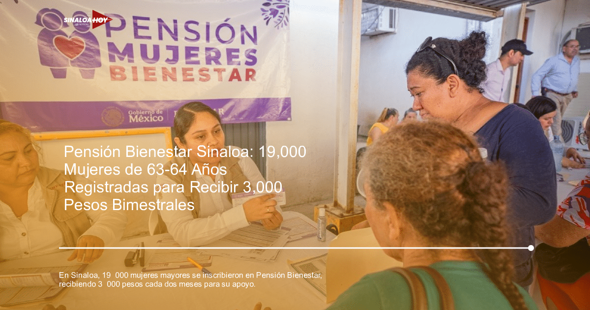 Mujeres participando en el evento de Pensión Bienestar en Sinaloa, México.