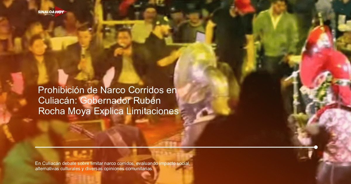 Debate en Culiacán sobre la influencia de los narco corridos y medidas regulatorias.