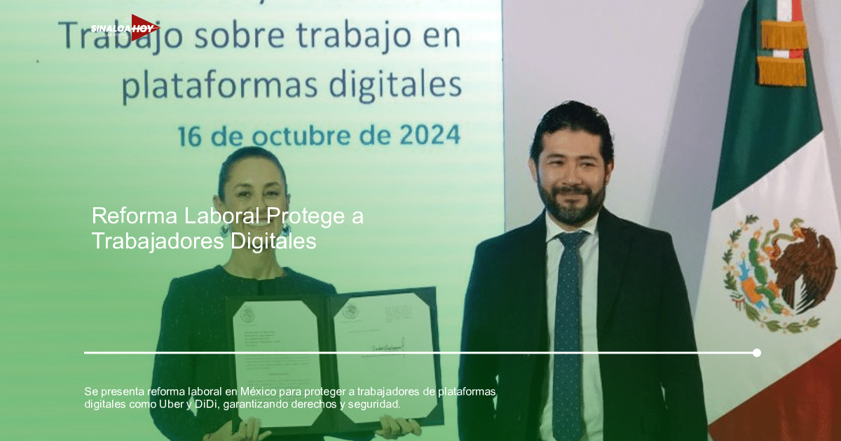 Dos personas sosteniendo documentos en un evento con la bandera de México y una presentación de fondo, relacionados con la reforma laboral para plataformas digitales.