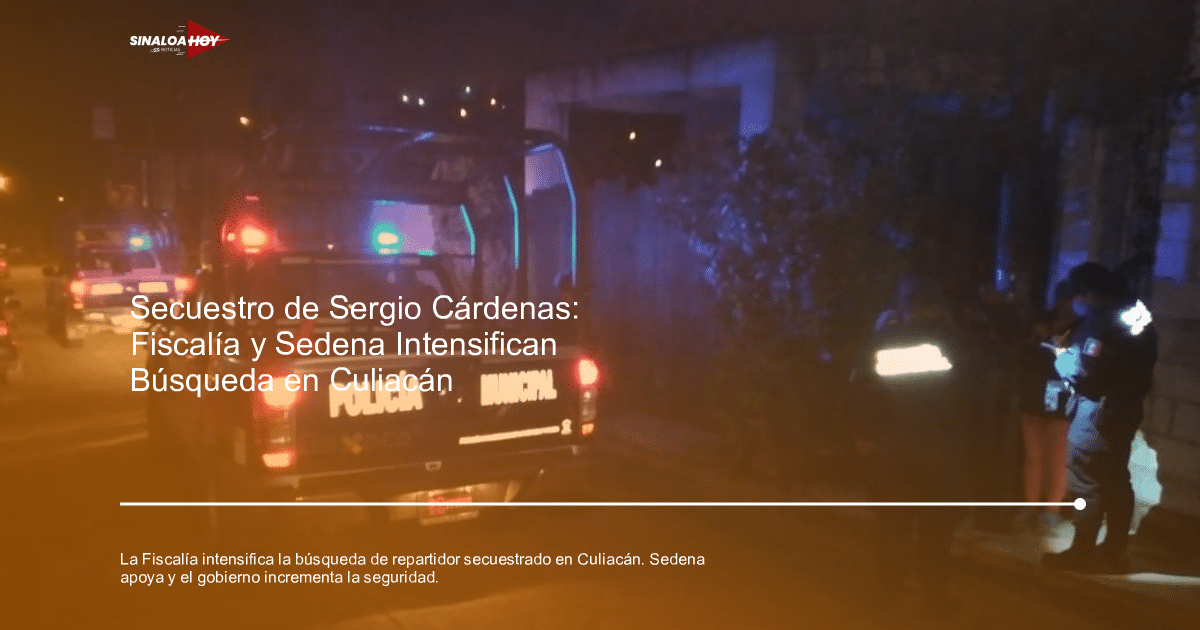 Operativo nocturno de la policía municipal con luces azules y rojas, en búsqueda de Sergio Cárdenas Hernández.