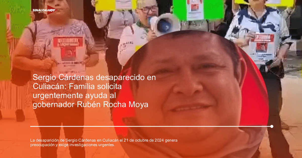 Protesta en Culiacán por Sergio Cárdenas, con personas sosteniendo pancartas y una mujer con megáfono.