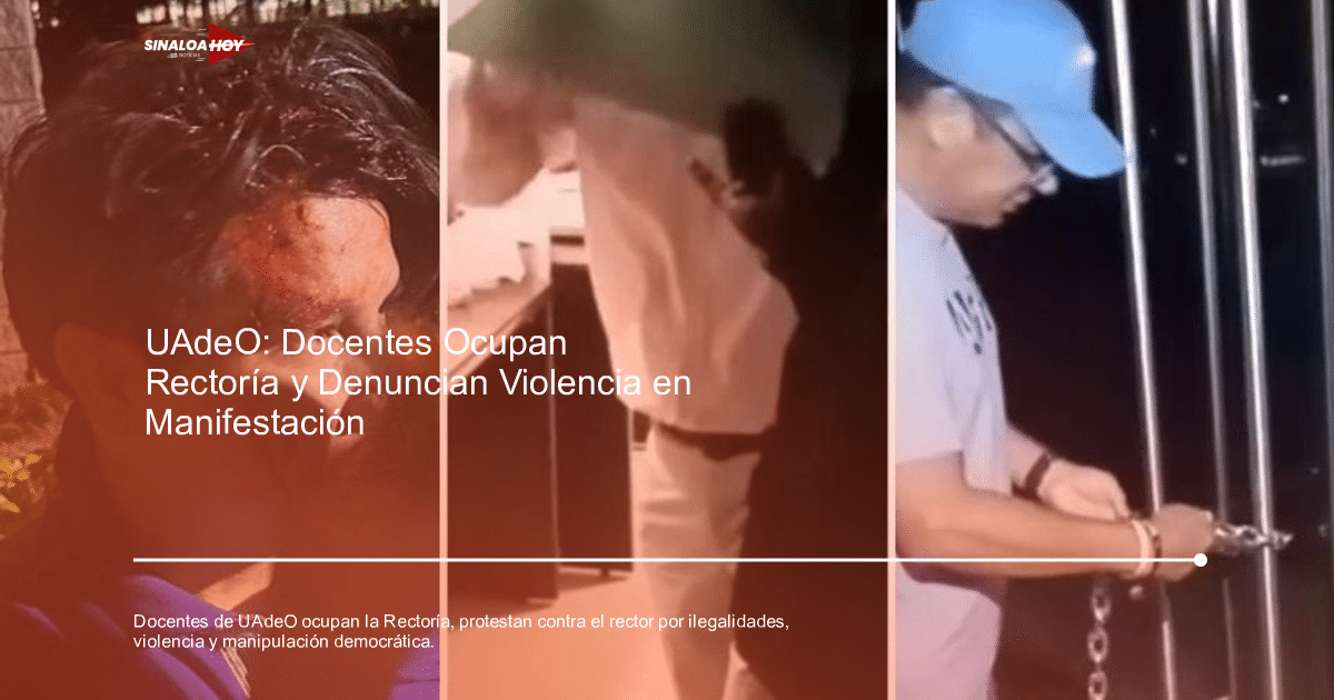 Docentes protestan en la UAdeO, mostrando heridas, interacción en oficina y encadenamiento de puertas.