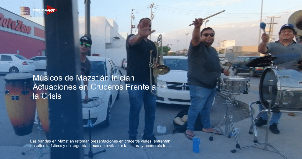 . Mazatlán, actuación musical, alerta de seguridad, economía local, Ecoturismo