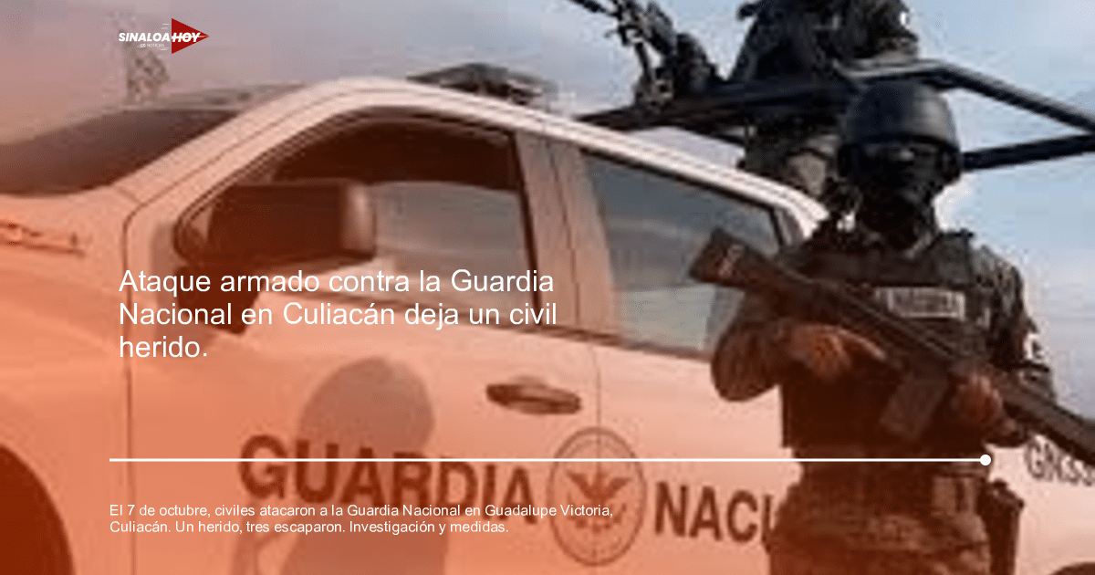 4 heridos, accidente Culiacán, ataque armado, Guardia Nacional, Secretaria de Seguridad Pública, Sinaloa