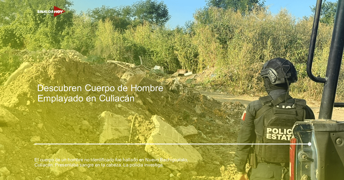 accidente Culiacán, amenaza de violencia, hallazgo de cadáver, investigación policial, Nuevo Bachigualato.
