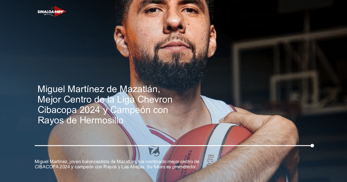 #copapormexico, baloncesto, Caballeros de Culiacán, CIBACOPA, Deportes, Miguel Martínez, Premios, Rayos de Hermosillo