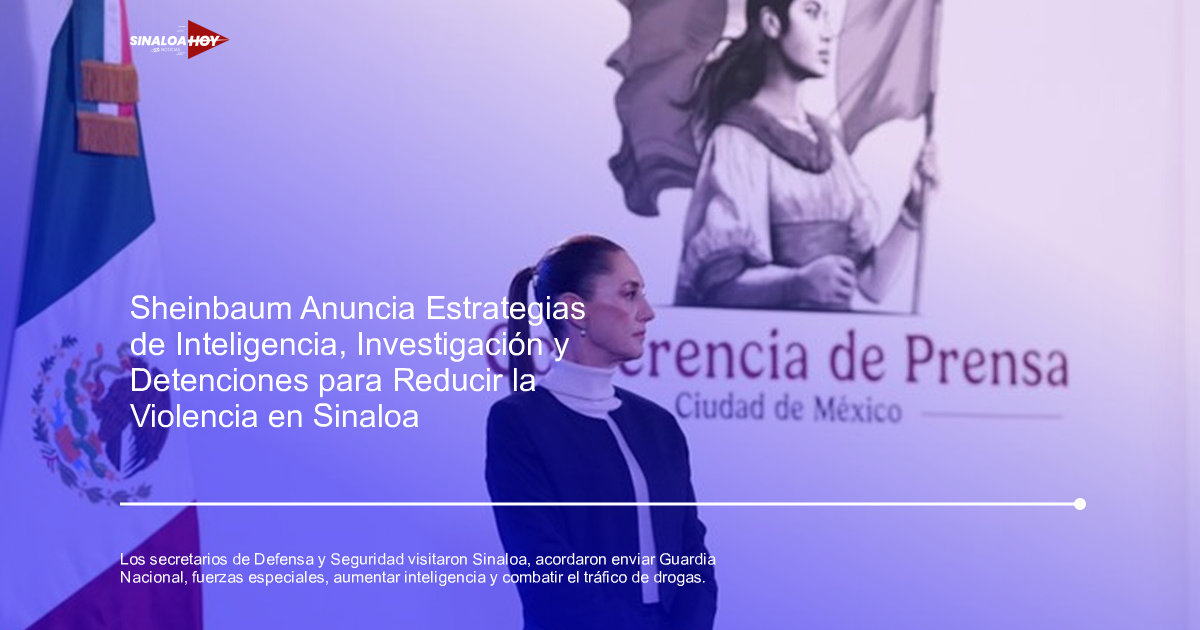 . Guardia Nacional, . Sinaloa, #Inseguridad, amenaza de violencia, Museo narcotráfico