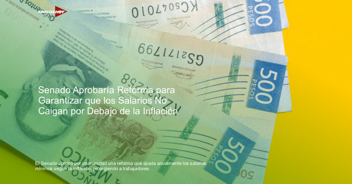Ciudad de México, inflación, poder adquisitivo, Reforma Laboral, salarios mínimos