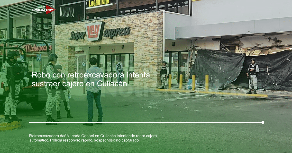 accidente Culiacán, cajero automático, Robo frustrado, seguridad pública., vandalismo