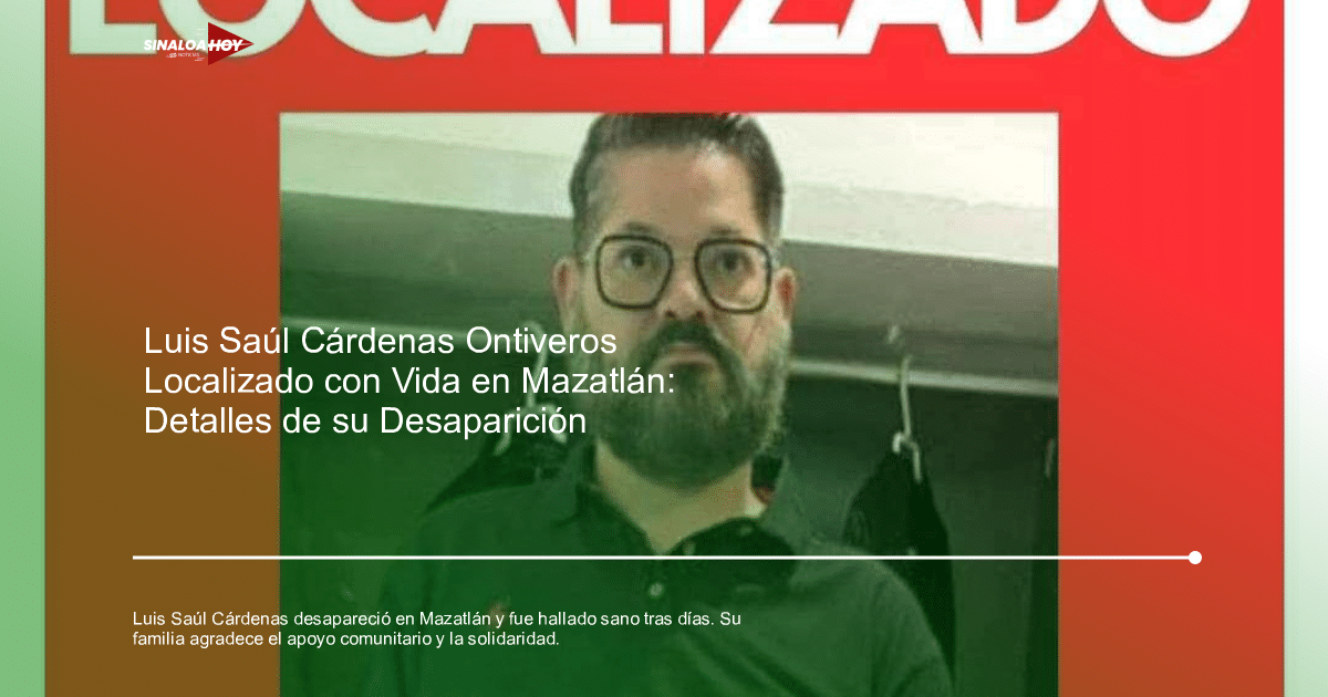 . Mazatlán, alerta de seguridad, ambiente familiar, desaparicion, reencuentro