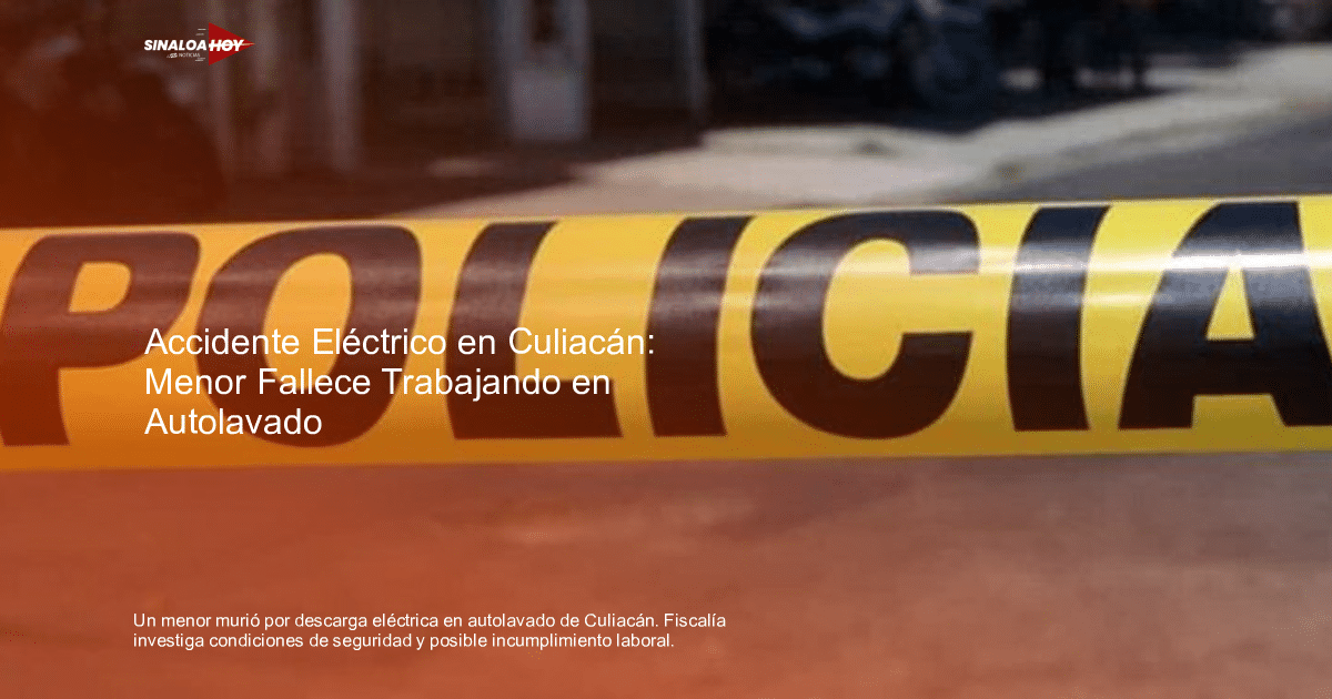 Cinta amarilla de policía en Culiacán tras incidente de descarga eléctrica en autolavado