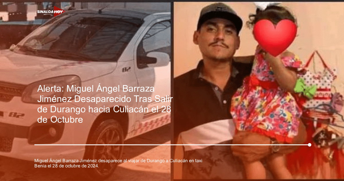 Automóvil blanco y persona con niño, relacionado con desaparición de Miguel Ángel Barraza Jiménez.