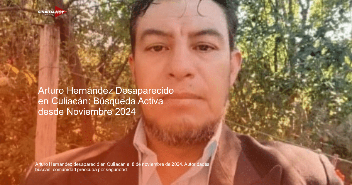 Retrato de una persona en un entorno natural, relacionado con la desaparición de Arturo Hernández en Culiacán.