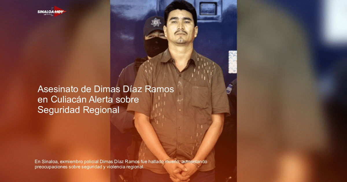 Imagen relacionada con el caso de Dimas Díaz Ramos en Culiacán, Sinaloa