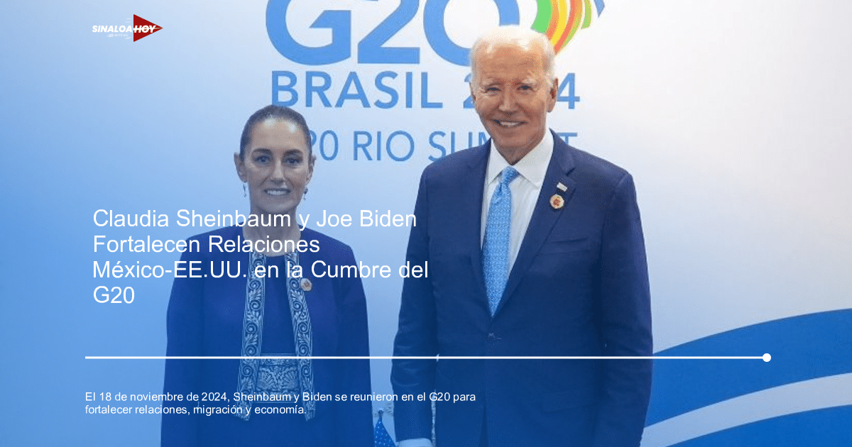 Claudia Sheinbaum y Joe Biden en el G20 Brasil 2024