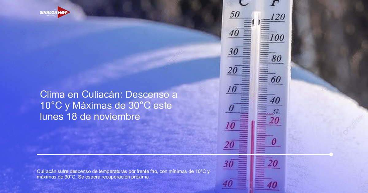Termómetro sobre nieve mostrando temperaturas en Celsius y Fahrenheit, relacionado con el descenso térmico en Culiacán.