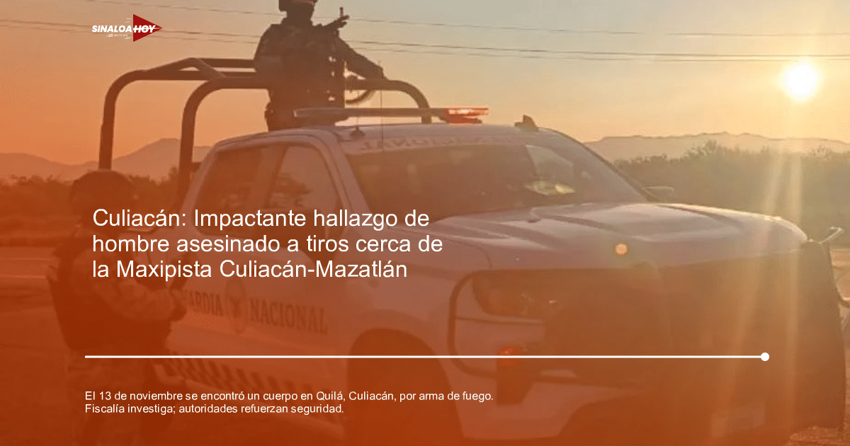 Vehículo de la Guardia Nacional con soldados armados en Quilá, Culiacán, al atardecer.