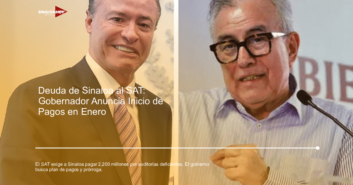 Gobernador de Sinaloa discutiendo la deuda tributaria con el SAT