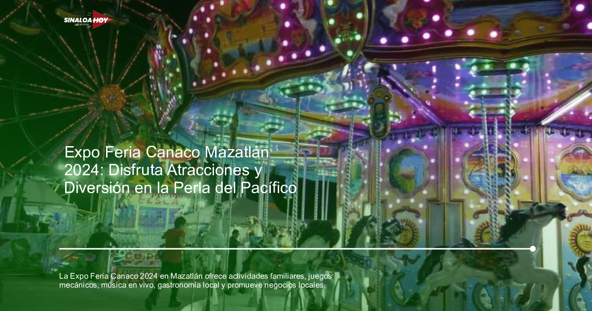 Parque de diversiones iluminado de noche con carrusel y noria en la Expo Feria Canaco 2024 en Mazatlán.