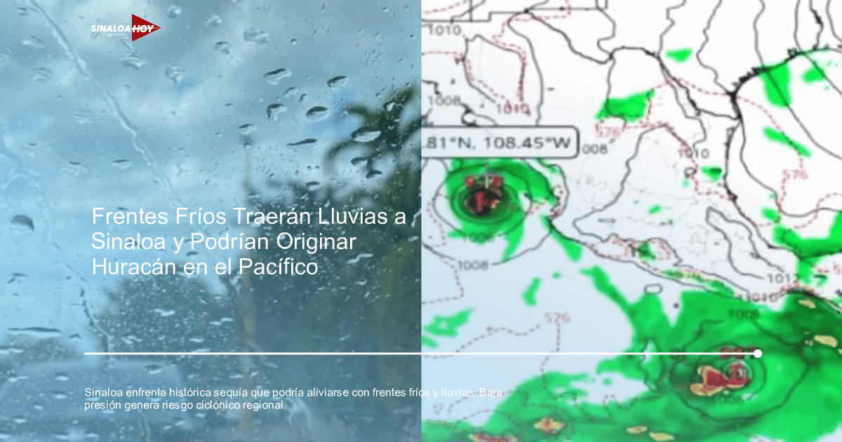 Paisaje lluvioso desde un vehículo y mapa meteorológico de tormentas en Sinaloa.