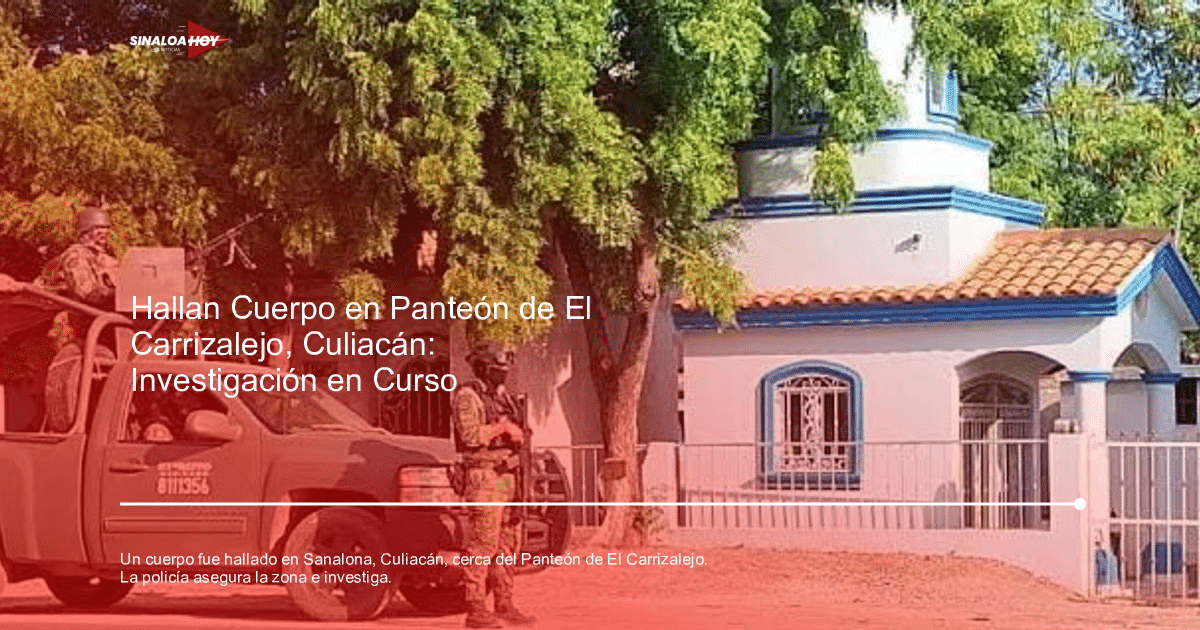 Vehículo militar verde con soldados armados en Sanalona, Culiacán, tras hallazgo de restos humanos.