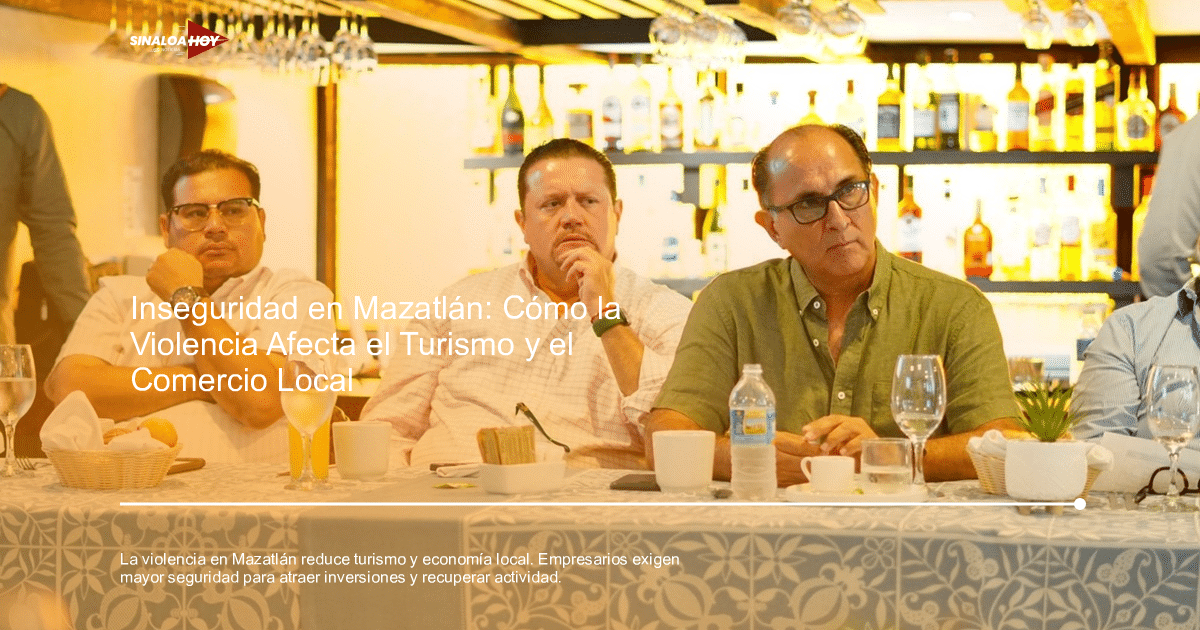 Grupo de personas en un restaurante de Mazatlán, reflejando el impacto de la inseguridad en el turismo.