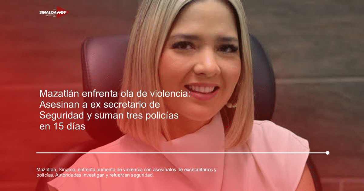 Imagen representativa de la violencia en Mazatlán tras el asesinato de un ex Secretario de Seguridad.