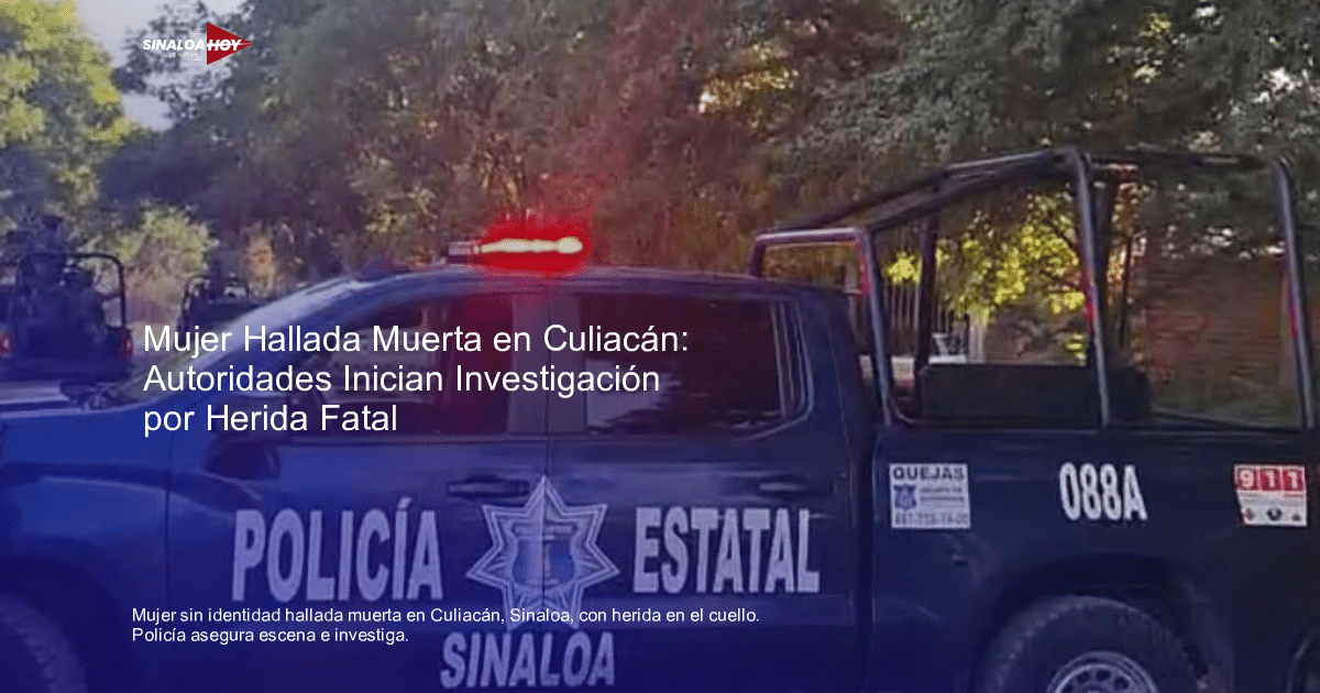 Camioneta de la Policía Estatal de Sinaloa con luces intermitentes en escena de crimen en Culiacán