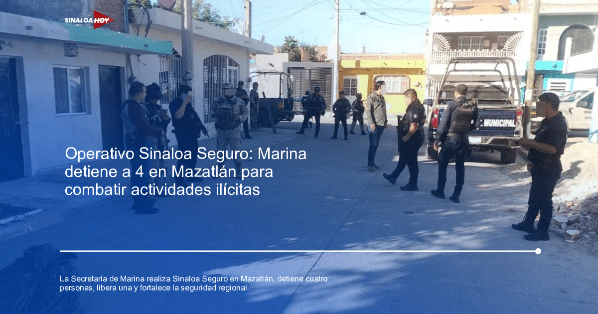 Fuerzas de seguridad en operativo 'Sinaloa Seguro' en Mazatlán, con agentes uniformados y vehículos tácticos en una calle urbana.