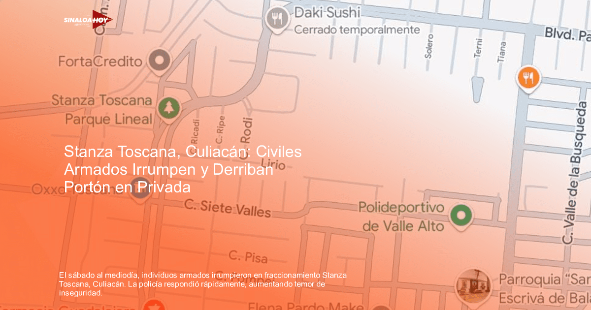 Mapa de Stanza Toscana en Culiacán mostrando calles y puntos de interés como Fortacredito y Oxxo Toscana.