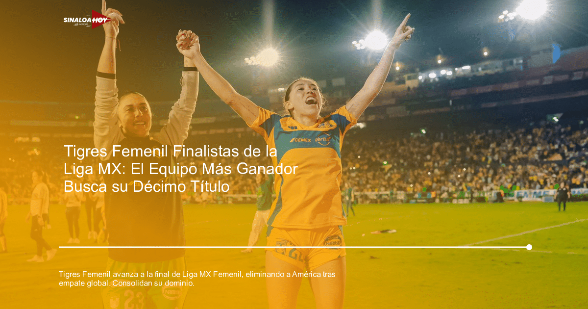 Jugadoras de Tigres Femenil celebrando en el campo tras avanzar a la final de la Liga MX Femenil.