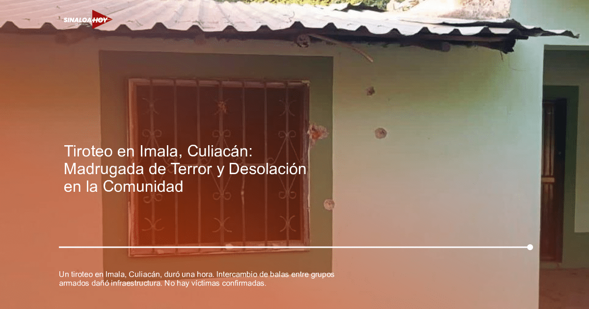 Pared verde con ventana enrejada y marcas de impactos tras tiroteo en Imala, Culiacán