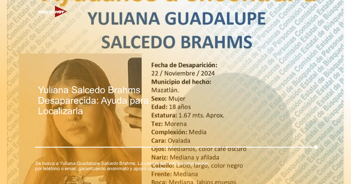 Cartel de búsqueda de Yuliana Guadalupe Salcedo Brahms, desaparecida en Mazatlán.
