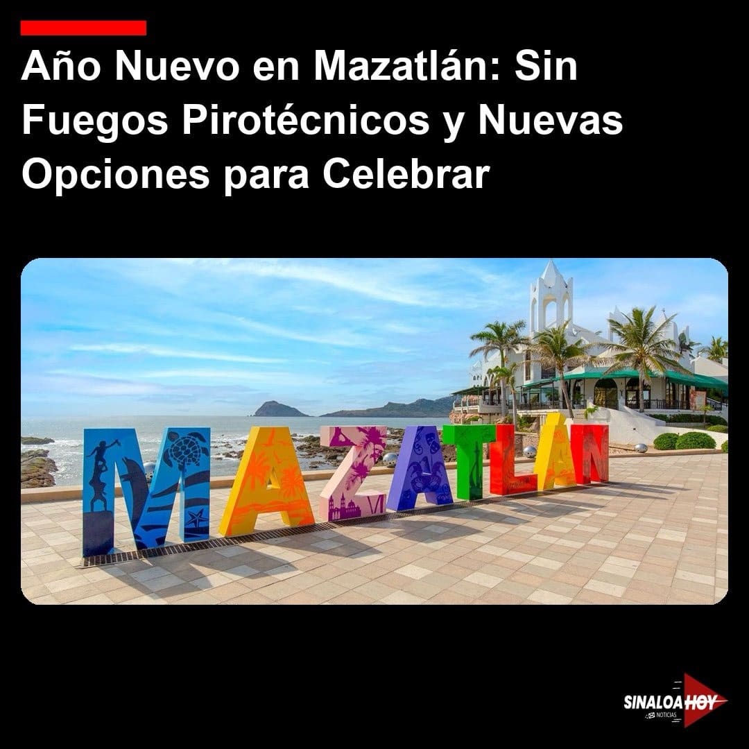. Mazatlán, #EventosDeportivos, año nuevo, Ecoturismo, Presupuesto