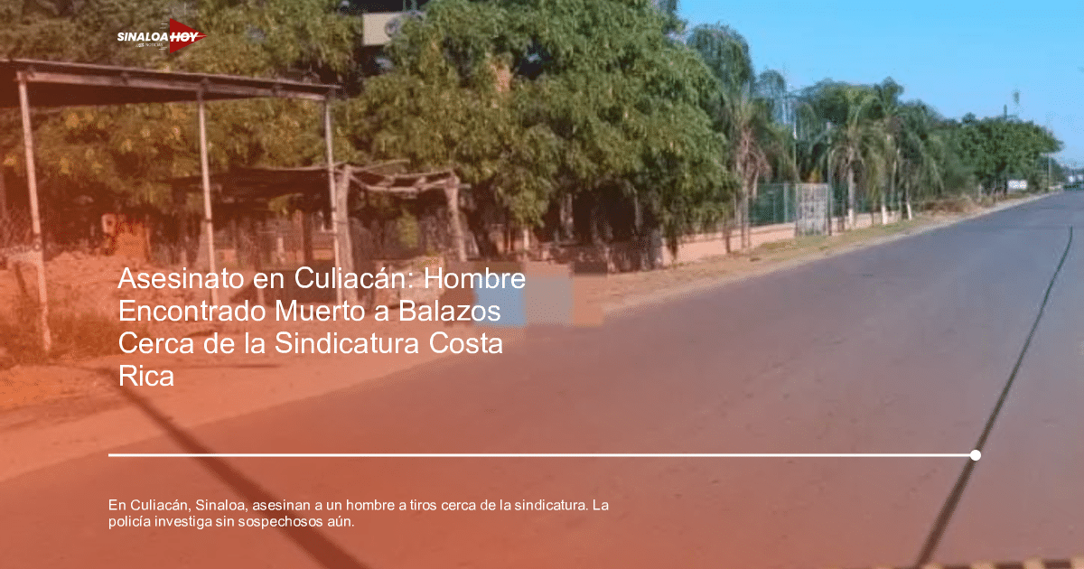 Escena del crimen en Costa Rica, Culiacán, con cuerpo envuelto en cobija y plástico transparente.