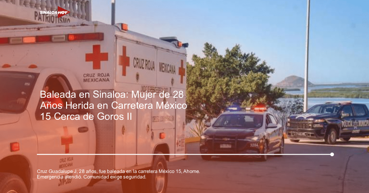 Ambulancia de la Cruz Roja y vehículos de policía en respuesta a un incidente violento en Ahome, Sinaloa.