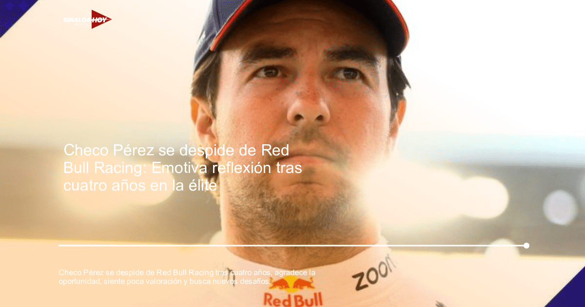 Sergio 'Checo' Pérez despidiéndose de Red Bull Racing, marcando el fin de una etapa en su carrera en la Fórmula 1.