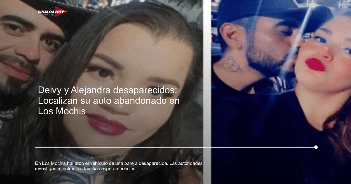 Deivy y Alejandra en momentos felices antes de su desaparición