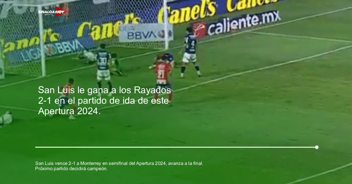 Jugadores de San Luis y Monterrey disputan el balón cerca de la portería en la semifinal del Apertura 2024.