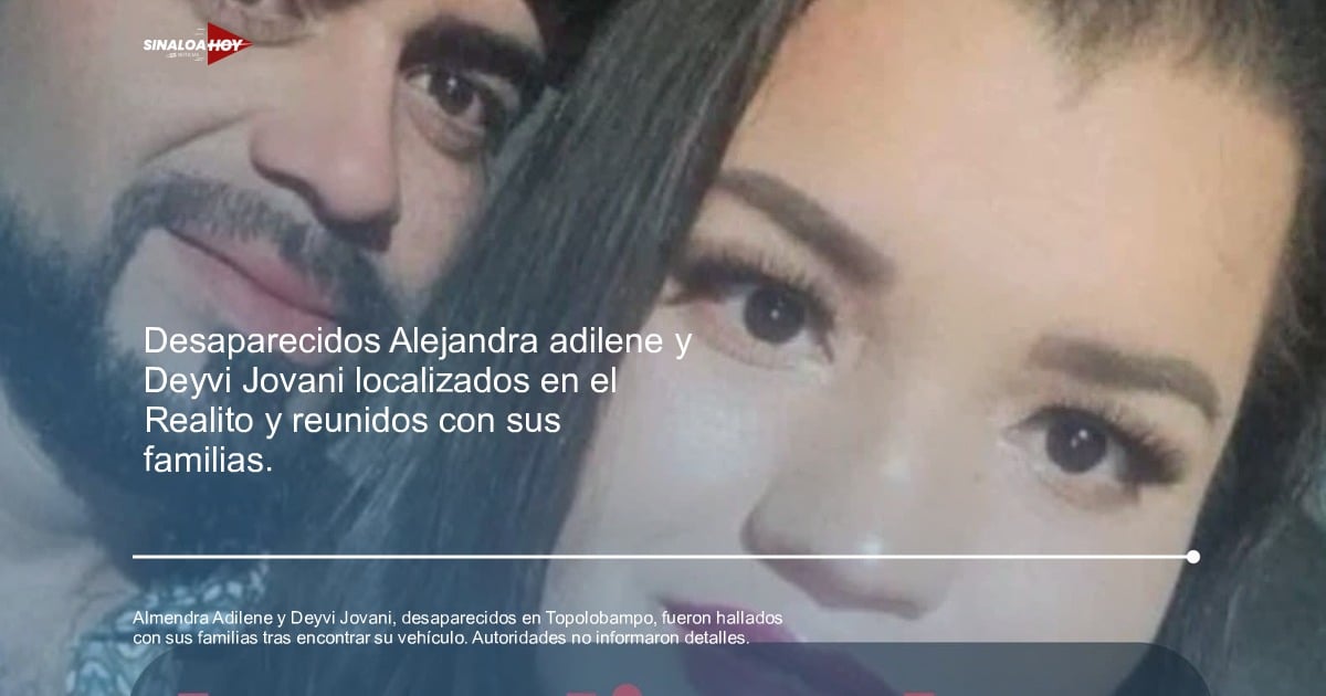 Accidente Topolobampo, desaparicion, investigación, Jóvenes, localizados