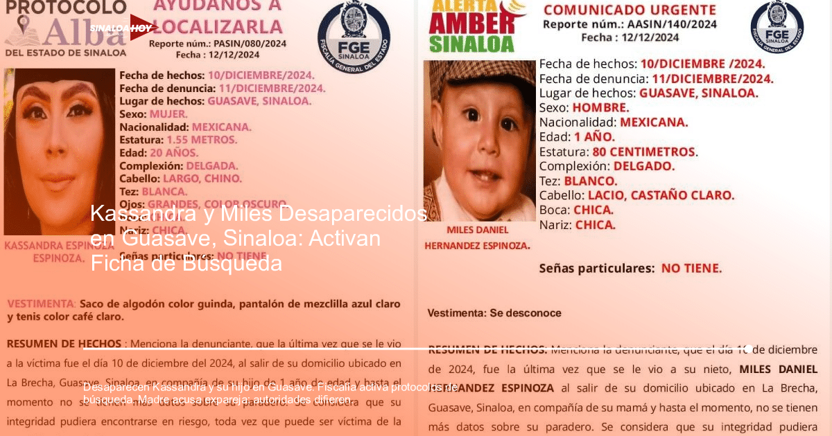 Comunicados de búsqueda para Kassandra Espinoza y Miles Daniel Hernández en Sinaloa, México.