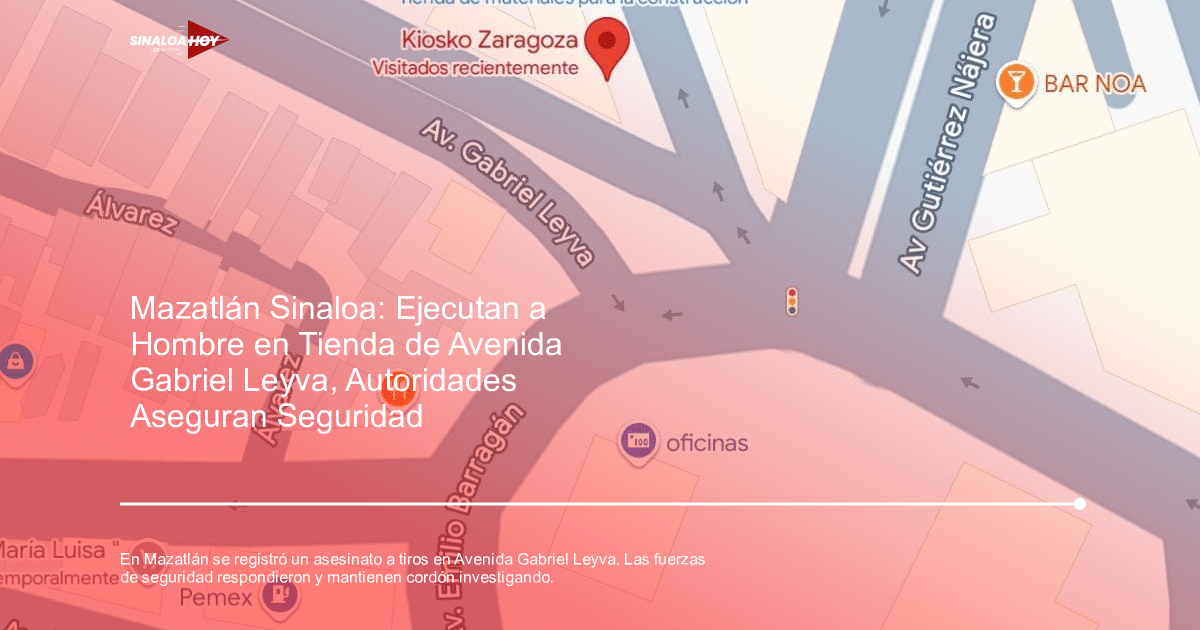 Mapa de Mazatlán mostrando la Avenida Gabriel Leyva y el Kiosko Zaragoza