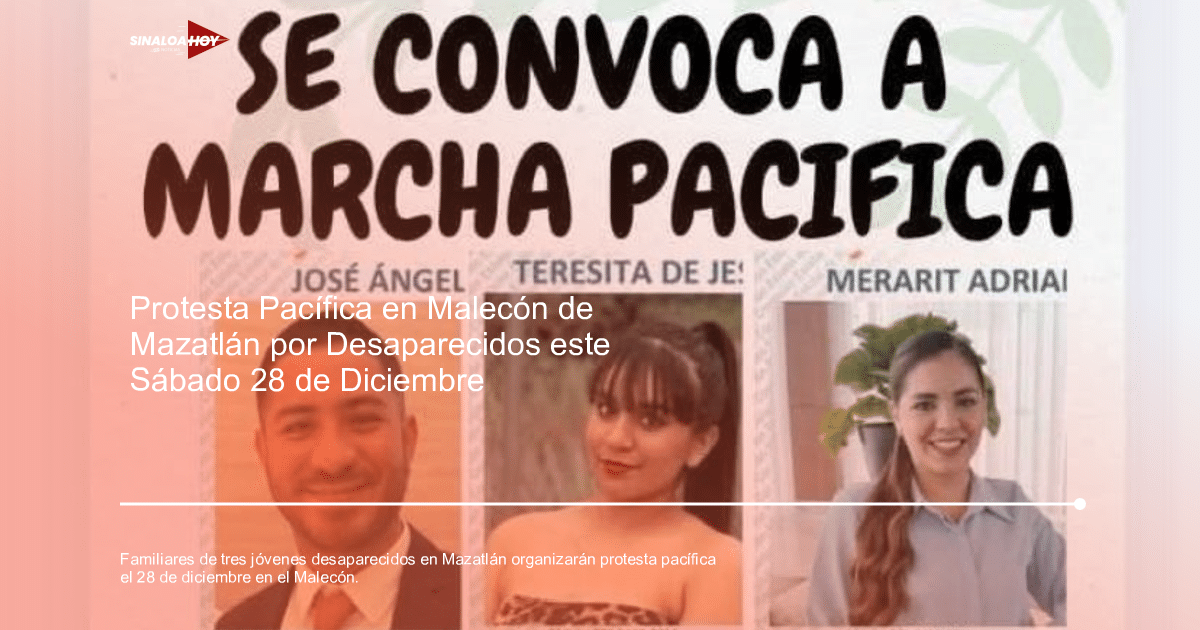 Cartel de convocatoria a marcha pacífica en Mazatlán por desapariciones recientes