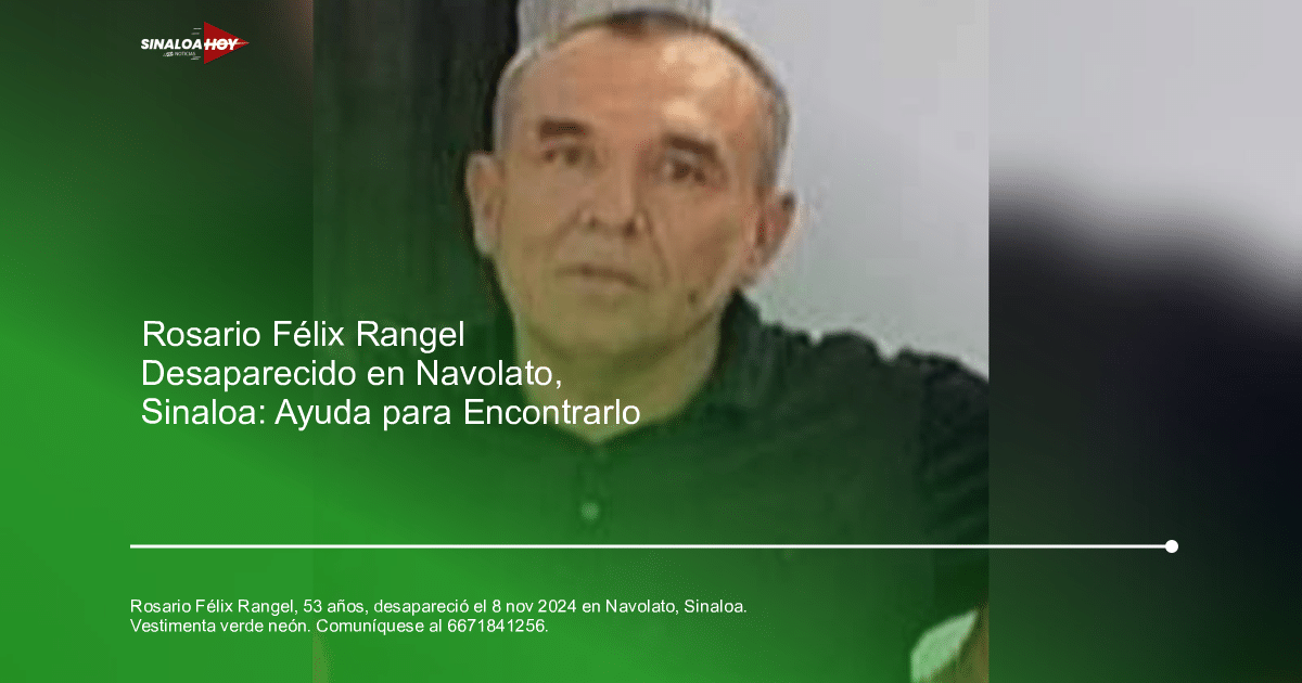 Imagen relacionada con la desaparición de Rosario Félix Rangel en Navolato, Sinaloa.